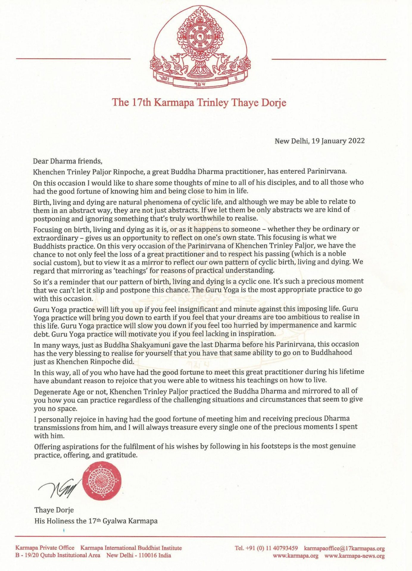 Letter on the passing of Khenchen Trinley Paljor Rinpoche, from Thaye Dorje, His Holiness the 17th Gyalwa Karmapa