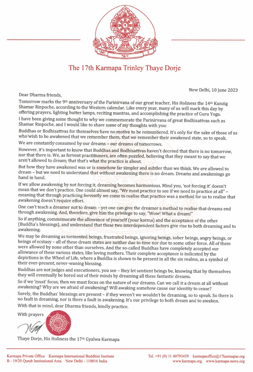 Letter from Thaye Dorje, His Holiness the 17th Gyalwa Karmapa, on the 9th anniversary of the Parinirvana of His Holiness the 14th Kunzig Shamar Rinpoche, Mipham Chokyi Lodro